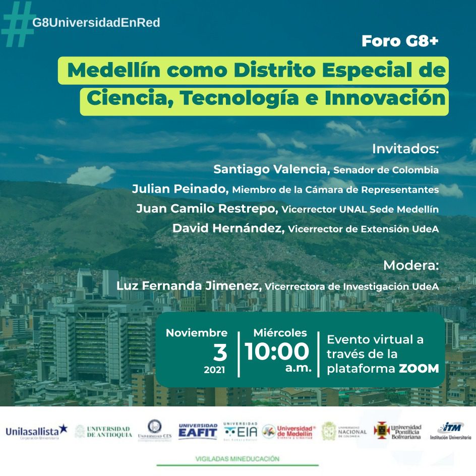 Foro G8: Medellín como Distrito Especial de Ciencia, Tecnología e Innovación