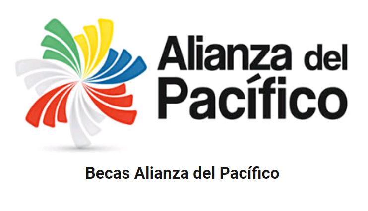 Convocatoria: becas de la Alianza del Pacífico para movilidad internacional